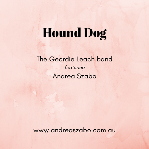 Andrea Szabo Sings Hound Dog